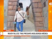 Trujillo: mujer falleció por presunta negligencia médica en hospital