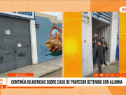 Trujillo: continúan diligencias sobre caso de profesor intervenido con alumna