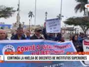 Trujillo: continua huelga de docentes de institutos superiores