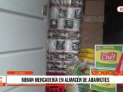 Trujillo: roban mercadería en almacén de abarrotes de La Esperanza