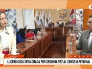 La Libertad: Lucero Coca será citada por segunda vez al Consejo Regional