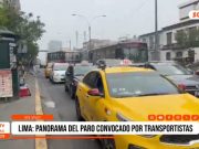 Lima: panorama del paro convocado por transportistas