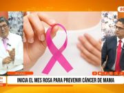 Nacional: inicia el mes rosa para prevenir cáncer de mama