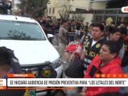 Trujillo: audiencia definirá prisión preventiva a Los Letales del Norte