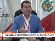 La Libertad: Contraloría responde tras allanamiento fiscal