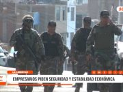 La Libertad: empresarios piden seguridad y estabilidad económica al Gobierno