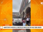 Ayacucho: protestas contra ministro de Agricultura por frase minera