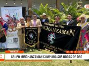 Trujillo: grupo Minchanzaman celebra 50 años de folclor