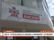 Huaraz: Jurado Electoral emitió más de 170 sanciones a autoridades