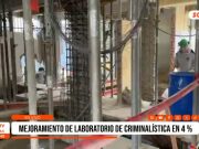Trujillo: mejora del laboratorio de criminalística va en un 4%