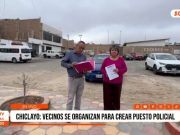 Chiclayo: vecinos se organizan para crear puesto policial