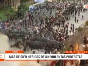 Lima: Violentas protestas dejan más de cien heridos