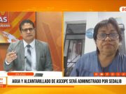 La Libertad: agua y alcantarillado de Ascope será administrado por SEDALIB