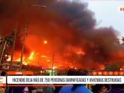 San Juan de Miraflores: incendio deja más de 700 damnificados