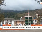Áncash: alcalde de San Marcos resalta inversión pública récord en gestión
