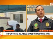 Trujillo: PNP informa acerca de los últimos operativos realizados