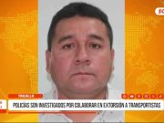 Trujillo: capturan a policías investigados por red criminal