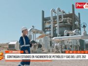 La Libertad: continúan estudios en yacimiento de petróleo y gas del lote Z62
