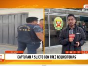 Capturan en Trujillo a sujeto con tres requisitorias vigentes
