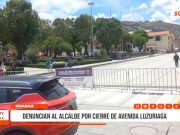 Áncash: exdirigente ciudadano denuncia al alcalde por cierre de avenida Luzuriaga
