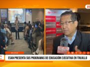 Trujillo: ESAN presenta programas de educación ejecutiva