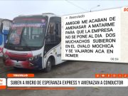 Trujillo: suben a micro de Esperanza Express y amenazan a conductor