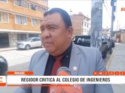 Huaraz: regidor cuestiona inspecciones del Colegio de Ingenieros