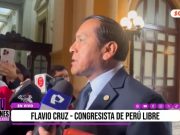 “Lamento que la gente de confianza de Pedro Castillo lo haya llevado a la cárcel; de hecho, es parte de la historia de Perú Libre y de la izquierda”, señaló Flavio Cruz, congresista de Perú Libre