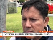 La Libertad: Elías Rodríguez pide funcionarios técnicos en gestión regional