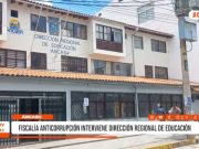 Áncash: Fiscalía interviene Dirección Regional de Educación