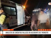 Virú: Analista de créditos fallece en accidente