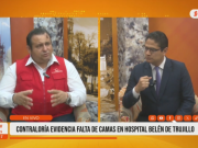 Trujillo: Contraloría evidencia falta de camas en hospital Belén