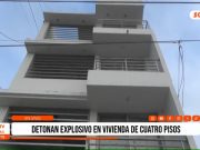 Trujillo: explotan vivienda de cuatro pisos en La Esperanza