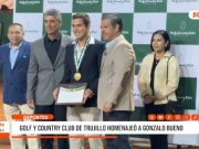 Deportes: homenaje a Gonzalo Bueno en Golf y Country Club de Trujillo