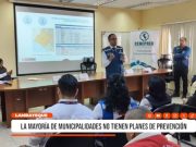 Lambayeque: Solo cinco municipalidades tienen planes de prevención