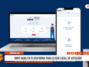 Trujillo: ONPE habilita plataforma para elegir local electoral