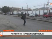 Trujillo: pistas nuevas presentan graves deficiencias