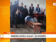Piura: ronderos azotan a alcalde de Ayabaca en reunión