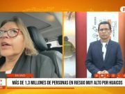Más de 1,3 millones de personas en riesgo muy alto por huaicos