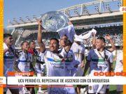 Trujillo: UCV cae y pierde el ascenso ante Deportivo Moquegua