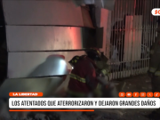 La Libertad: atentados con explosivos que generaron temor