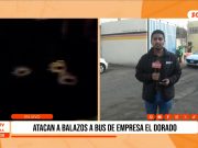 Atacan a balazos bus de El Dorado y evalúan suspender ruta en La Libertad