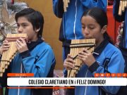 Colegio Claretiano brilló en Feliz Domingo