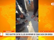 Trujillo: policía detiene a tres sujetos con drogas