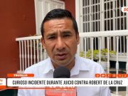 Trujillo: incidente en juicio retrasó caso de Robert de la Cruz