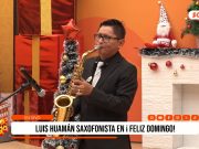 Luis Huamán emociona en Feliz Domingo con “Ven a mi casa esta Navidad”