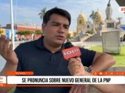 Trujillo: alcalde Mario Reyna se pronuncia sobre nuevo general PNP