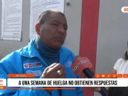 Trujillo: huelga indefinida cumple una semana sin respuestas