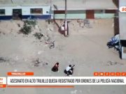 Trujillo: Drones policiales registraron asesinato tras violenta gresca en Alto Trujillo