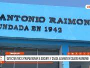 Trujillo: Alarma en colegio Antonio Raimondi tras docente con TBC extrapulmonar